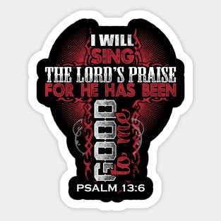 I Will Sing The Lord's Praise Christian Gift Sticker